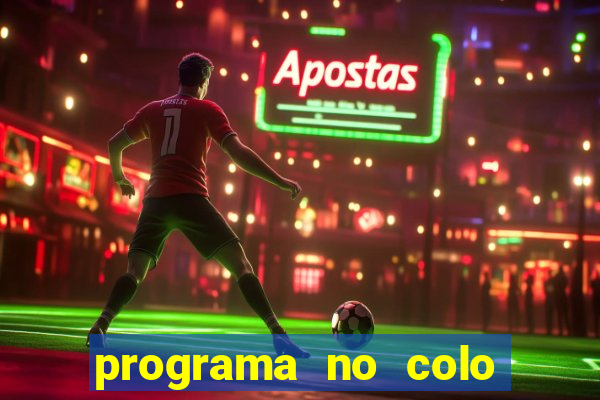 programa no colo de jesus e de maria ao vivo
